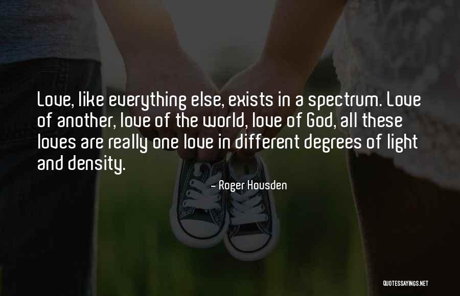 Toburen Family Quotes By Roger Housden Toburen Family Quotes By Roger Housden