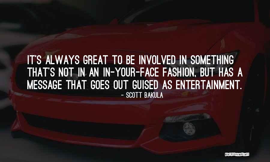 Tobutski Quotes By Scott Bakula Tobutski Quotes By Scott Bakula