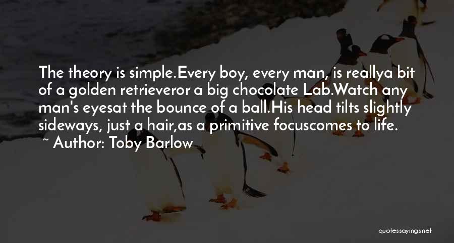 Toby Barlow Quotes 1412590