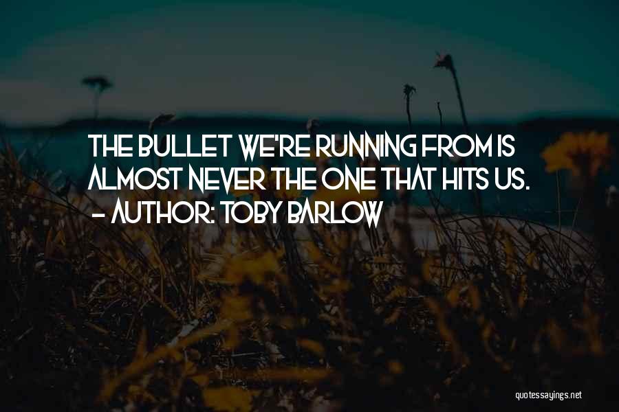 Toby Barlow Quotes 687834