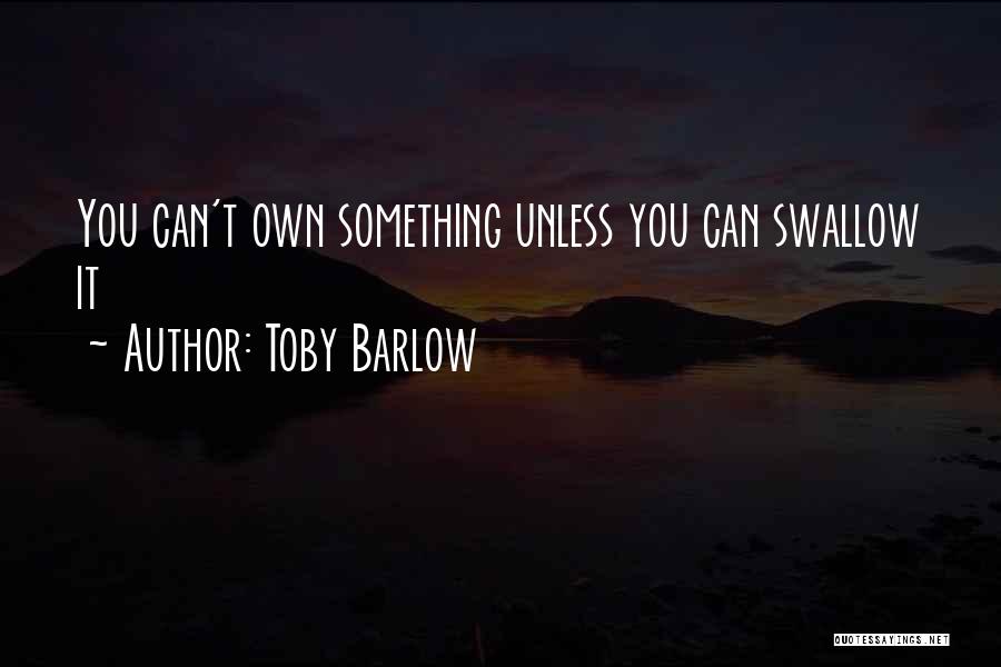 Toby Barlow Quotes 983902
