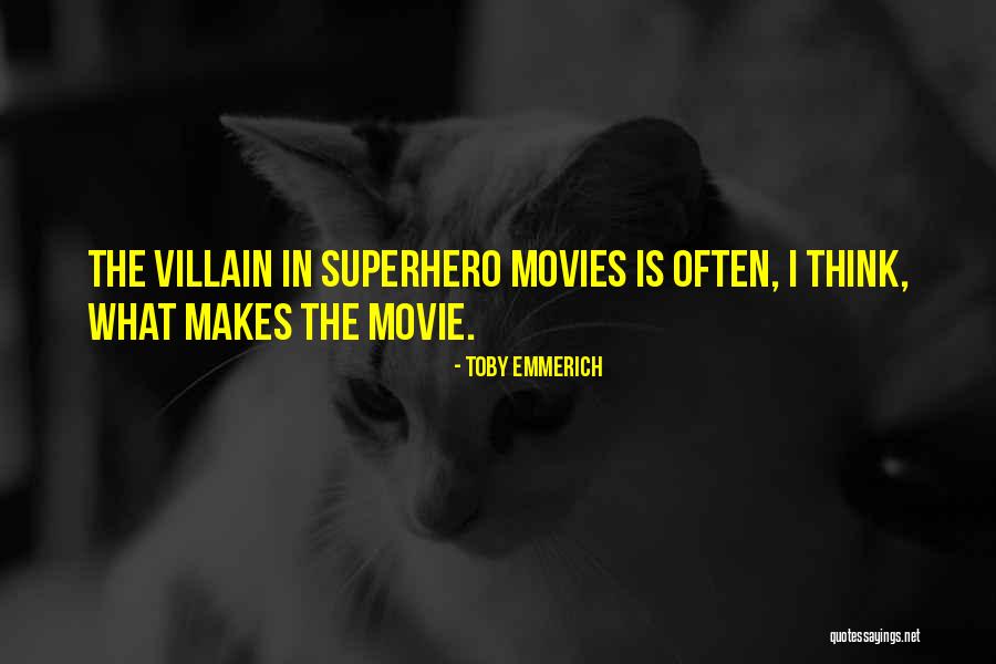 Toby Emmerich Quotes 1280363 Toby Emmerich Quotes 1280363