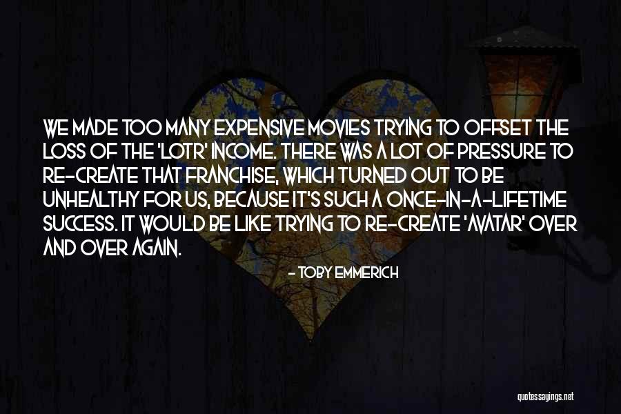 Toby Emmerich Quotes 1840004