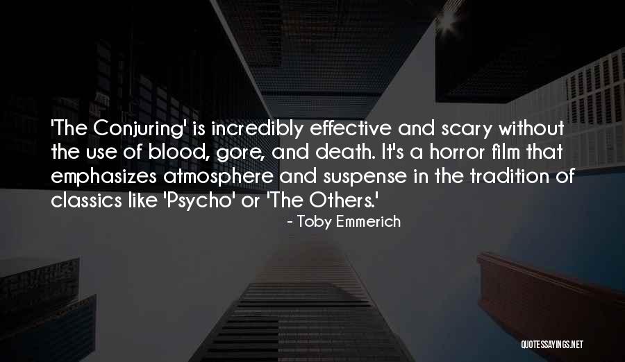 Toby Emmerich Quotes 188392