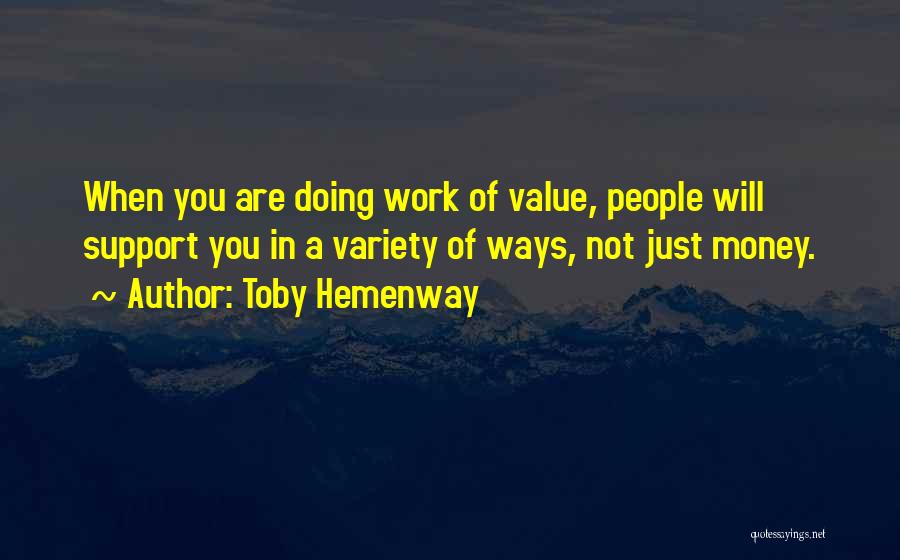 Toby Hemenway Quotes 946929