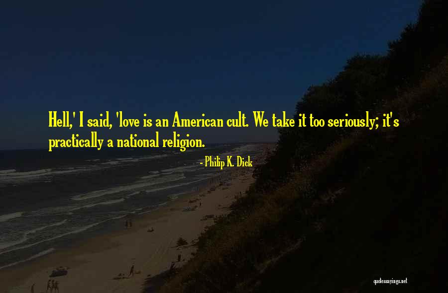 Toby Keith Natalie Maines Quotes By Philip K. Dick Toby Keith Natalie Maines Quotes By Philip K. Dick