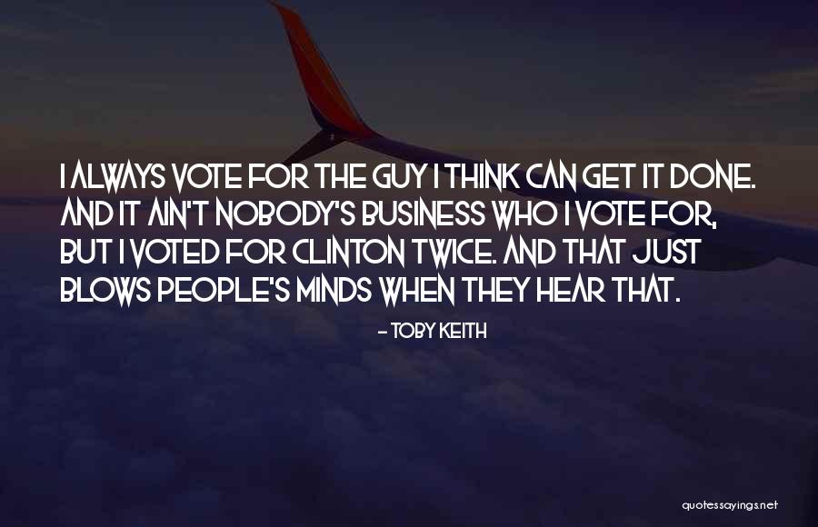 Toby Keith Quotes 1421287 Toby Keith Quotes 1421287