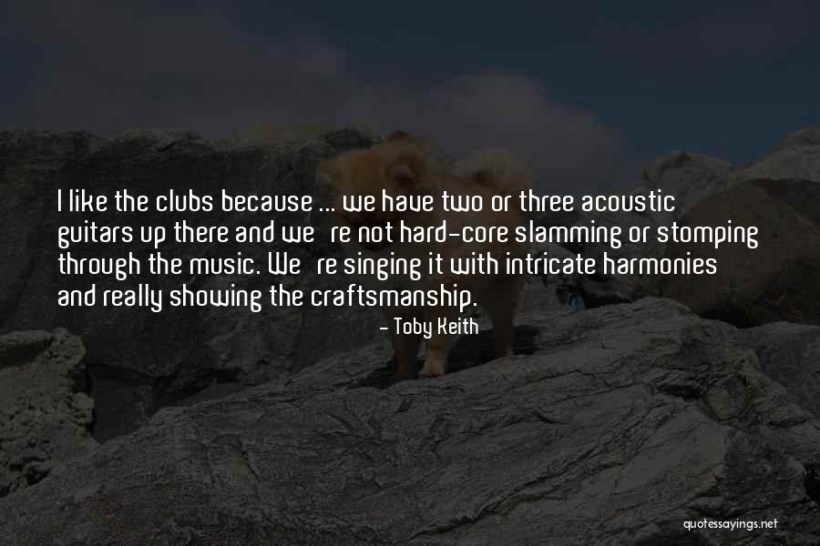 Toby Keith Quotes 149259 Toby Keith Quotes 149259
