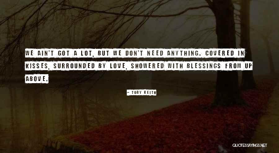Toby Keith Quotes 1509459 Toby Keith Quotes 1509459