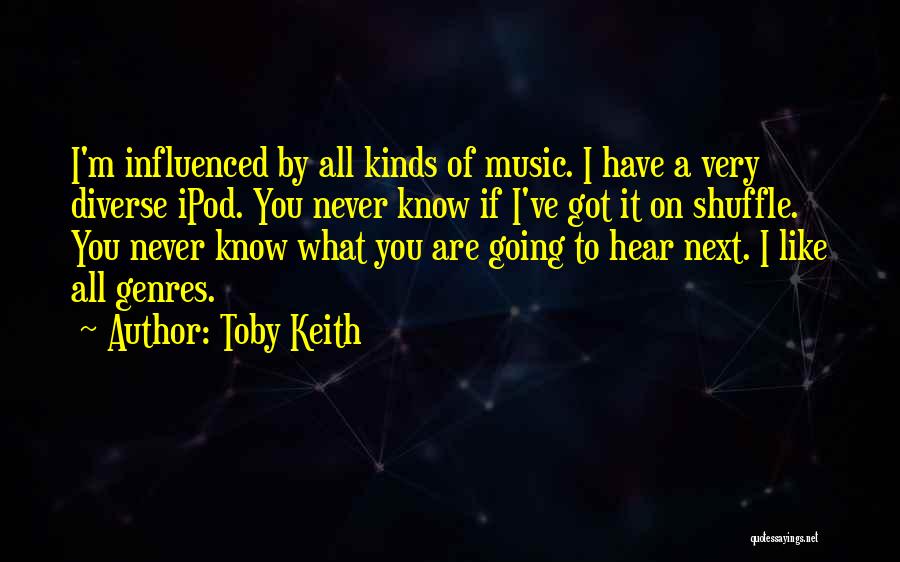 Toby Keith Quotes 1660872