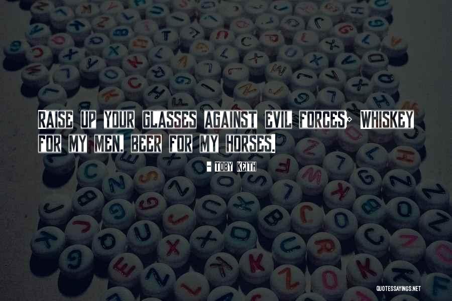 Toby Keith Quotes 1826137 Toby Keith Quotes 1826137