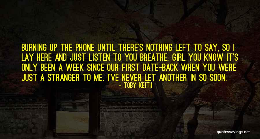 Toby Keith Quotes 87724