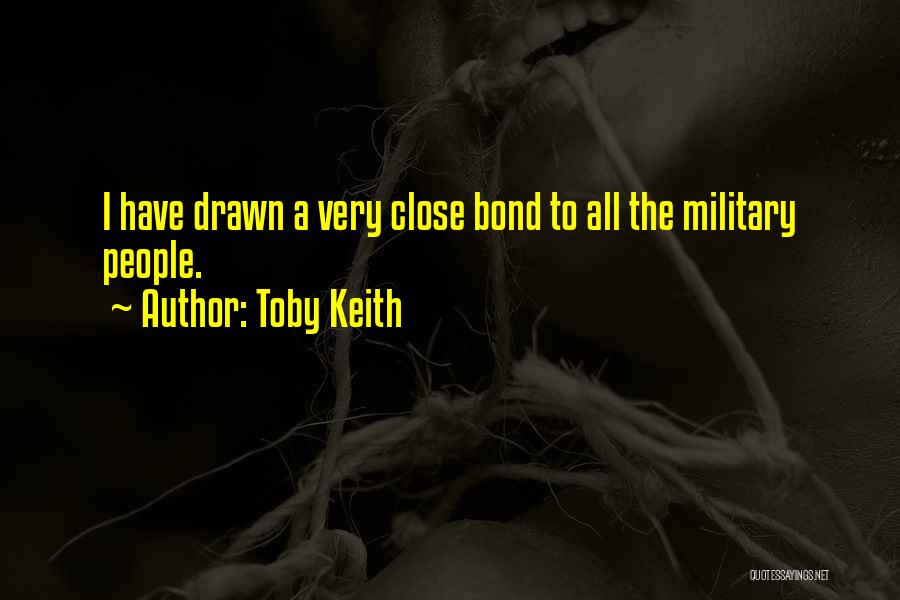 Toby Keith Quotes 957146