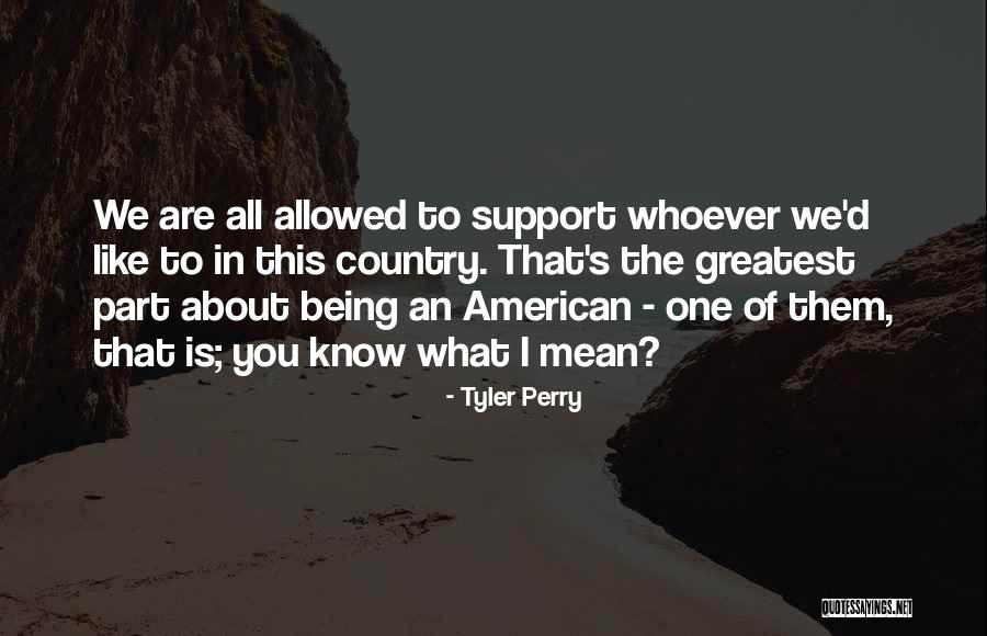 Toby Mcdonough Quotes By Tyler Perry Toby Mcdonough Quotes By Tyler Perry