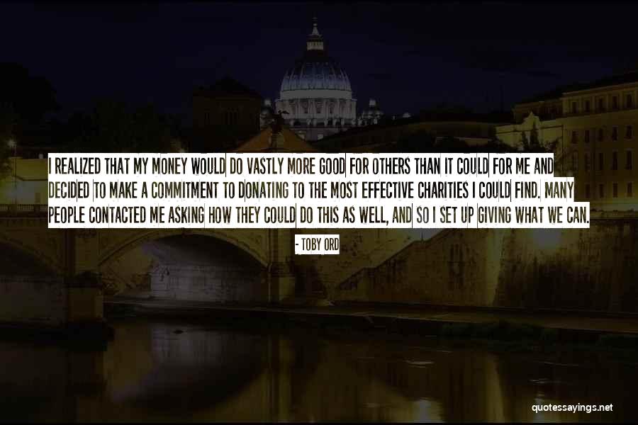 Toby Ord Quotes 1134723 Toby Ord Quotes 1134723