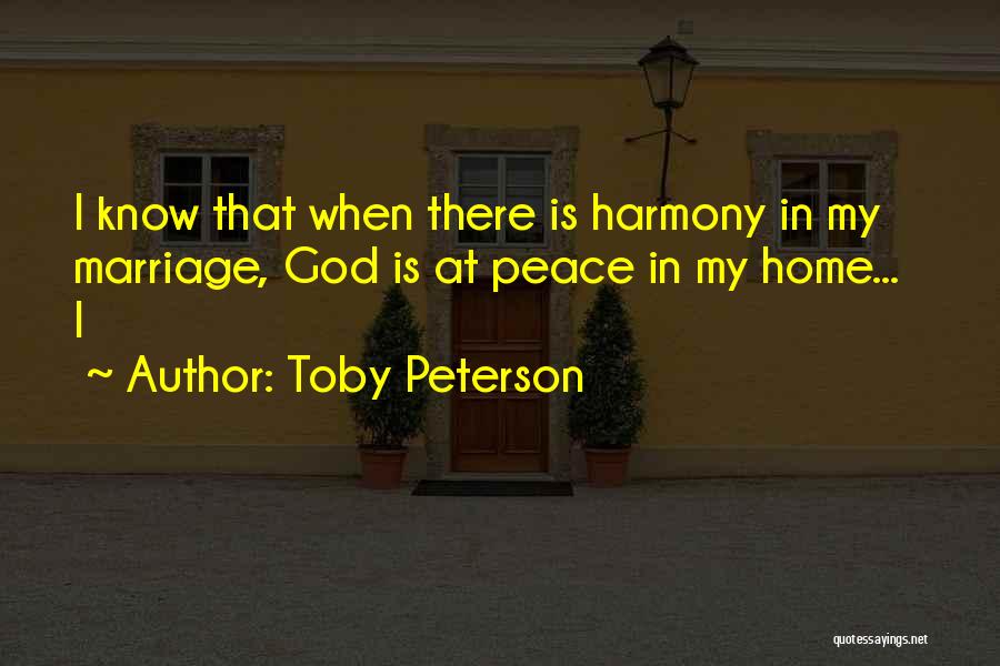 Toby Peterson Quotes 2063135
