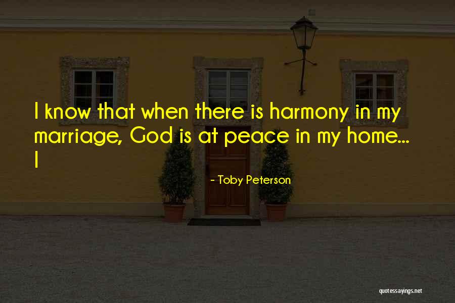 Toby Peterson Quotes 2063135