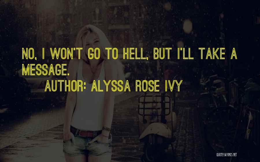 Toby Quotes By Alyssa Rose Ivy