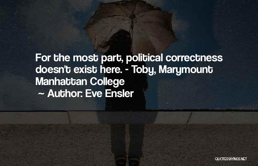 Toby Quotes By Eve Ensler
