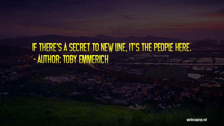 Toby Quotes By Toby Emmerich