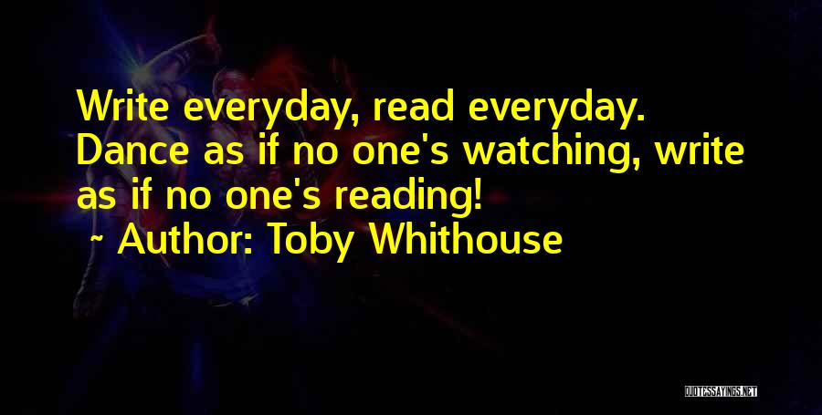 Toby Quotes By Toby Whithouse