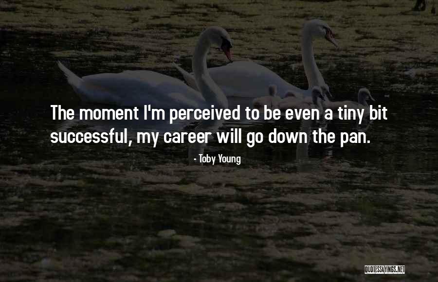 Toby Young Quotes 113366 Toby Young Quotes 113366