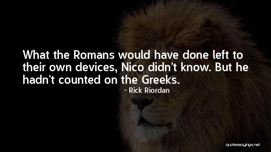 Tocalla Quotes By Rick Riordan Tocalla Quotes By Rick Riordan