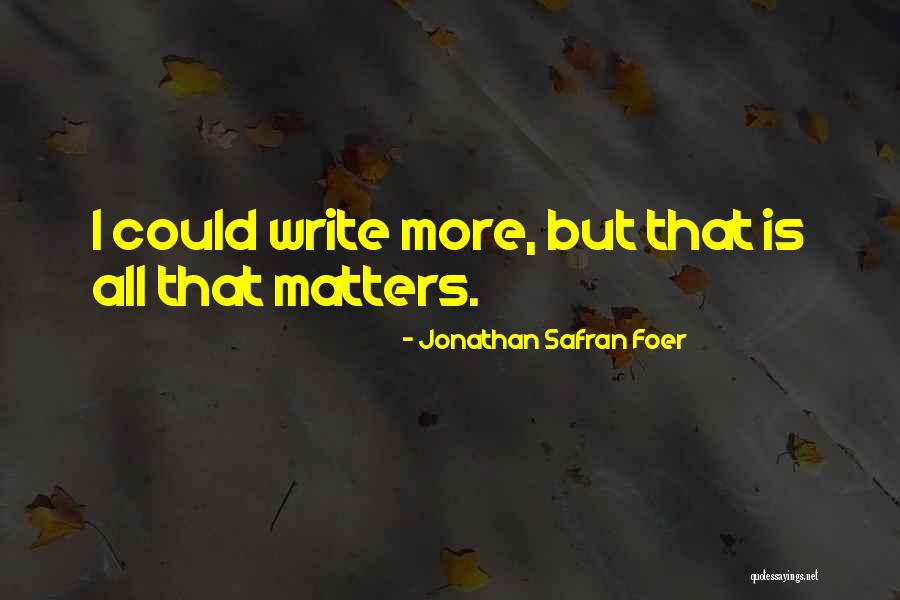 Tocamientos Quotes By Jonathan Safran Foer Tocamientos Quotes By Jonathan Safran Foer