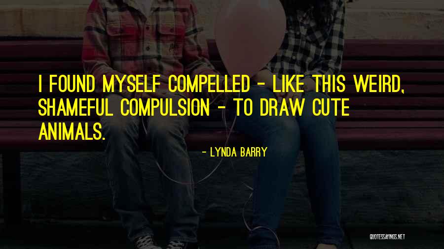 Tocamos La Quotes By Lynda Barry Tocamos La Quotes By Lynda Barry