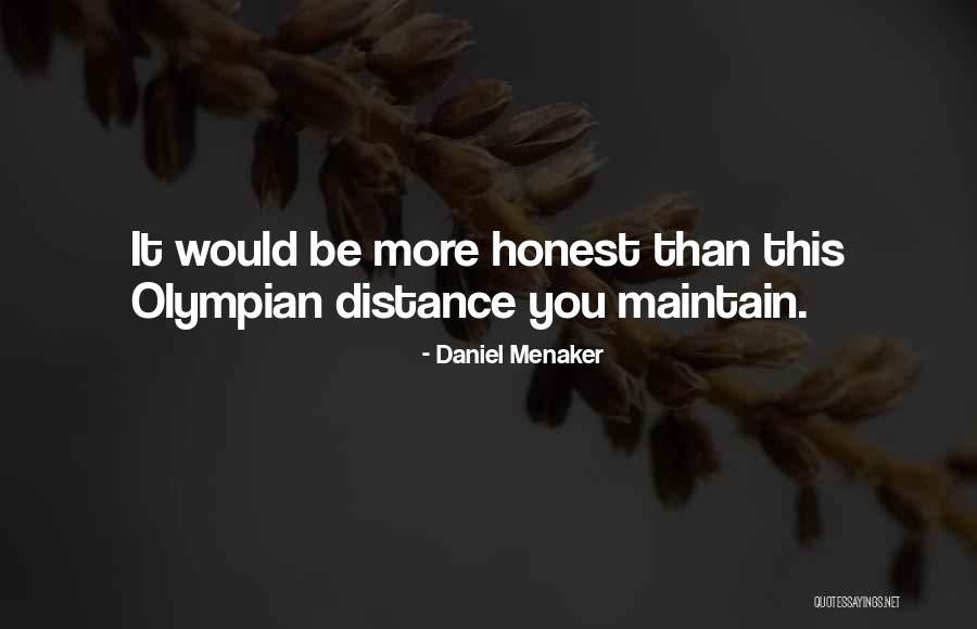 Tocarella Quotes By Daniel Menaker