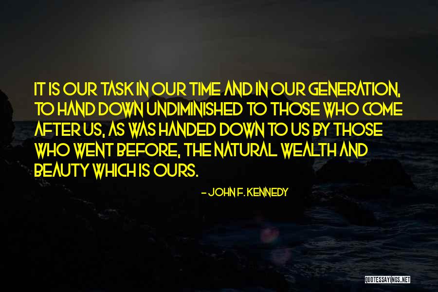Tocarema Quotes By John F. Kennedy Tocarema Quotes By John F. Kennedy