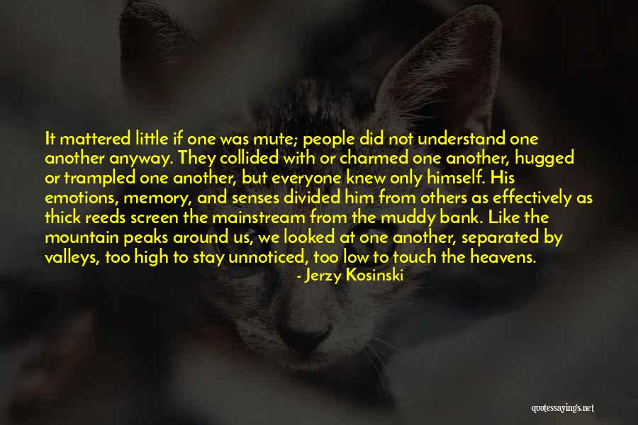 Tocayo In English Quotes By Jerzy Kosinski Tocayo In English Quotes By Jerzy Kosinski