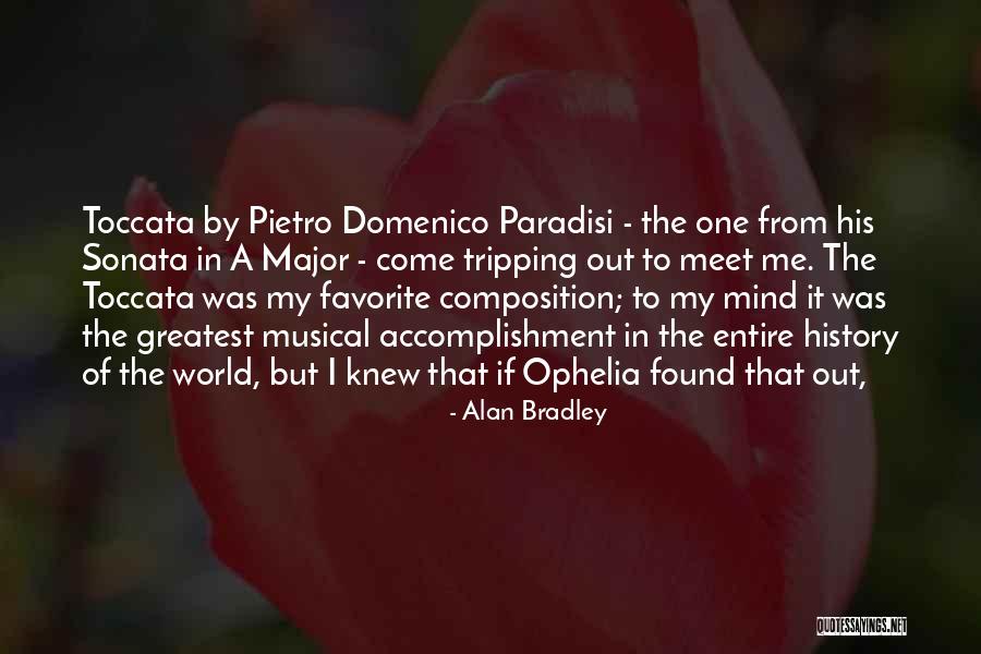 Toccata Quotes By Alan Bradley Toccata Quotes By Alan Bradley