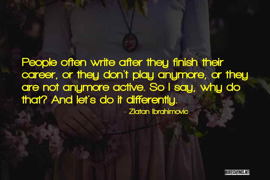 Tocilovac Quotes By Zlatan Ibrahimovic Tocilovac Quotes By Zlatan Ibrahimovic
