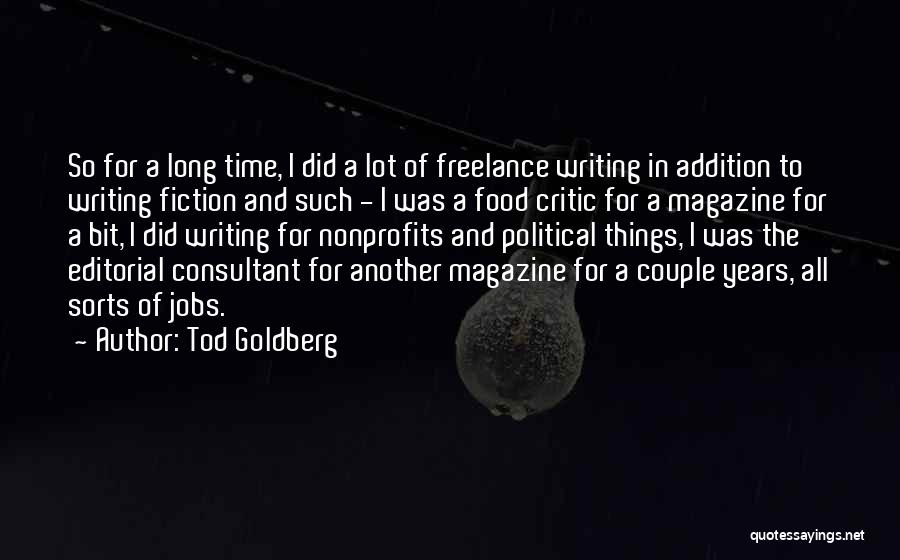 Tod Goldberg Quotes 1401115 Tod Goldberg Quotes 1401115
