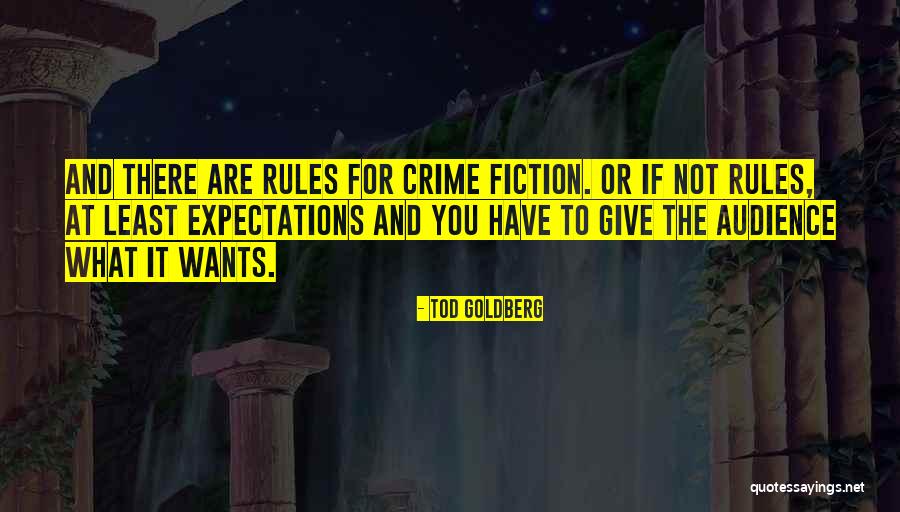 Tod Goldberg Quotes 1972258 Tod Goldberg Quotes 1972258