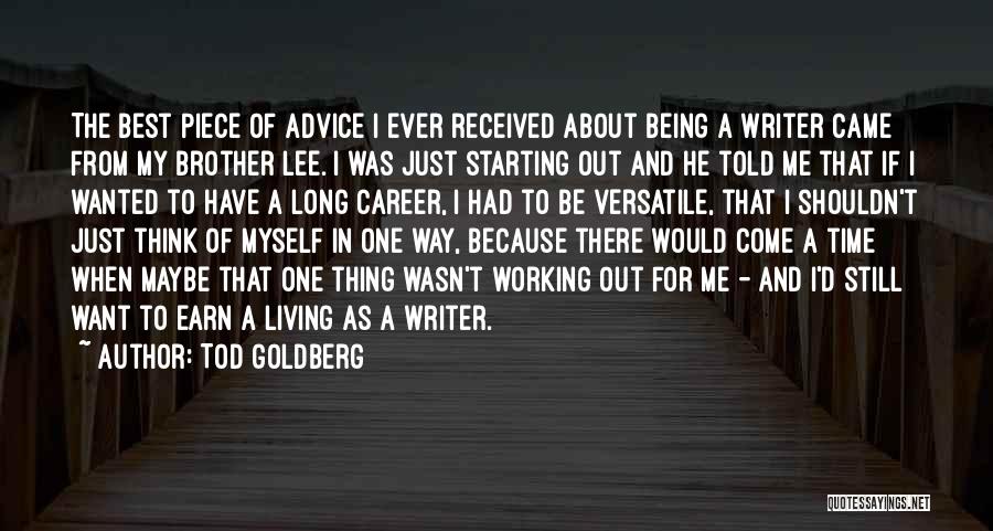 Tod Goldberg Quotes 95457 Tod Goldberg Quotes 95457