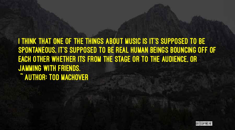 Tod Machover Quotes 2243369