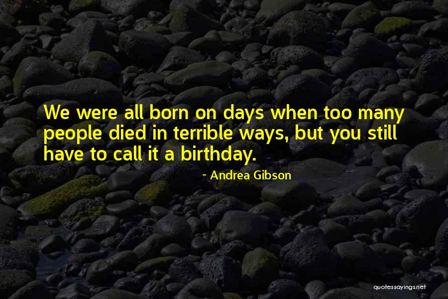 Todakai Quotes By Andrea Gibson Todakai Quotes By Andrea Gibson