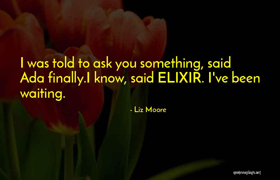 Todani Progress Quotes By Liz Moore Todani Progress Quotes By Liz Moore