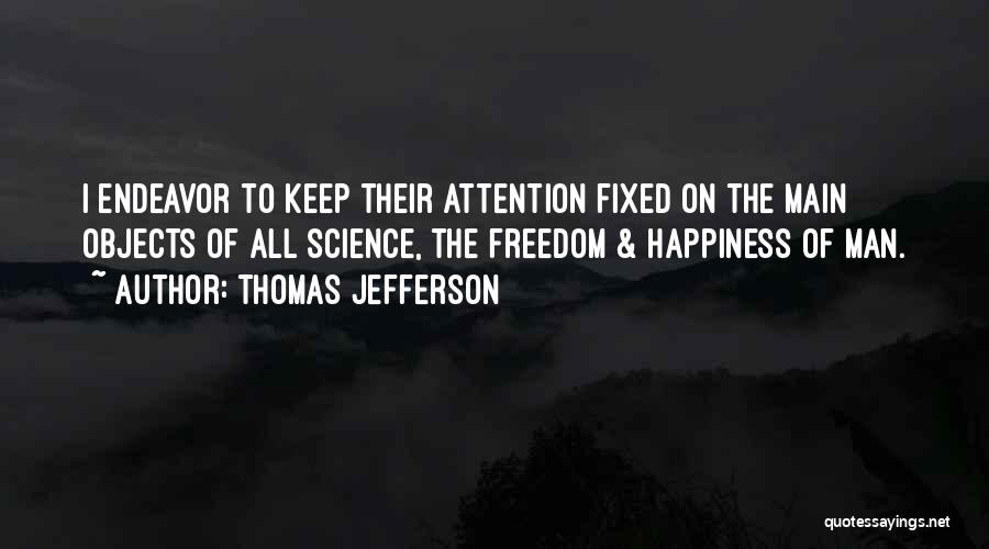 Todavia Te Quiero Quotes By Thomas Jefferson