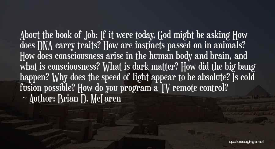 Today About God Quotes By Brian D. McLaren