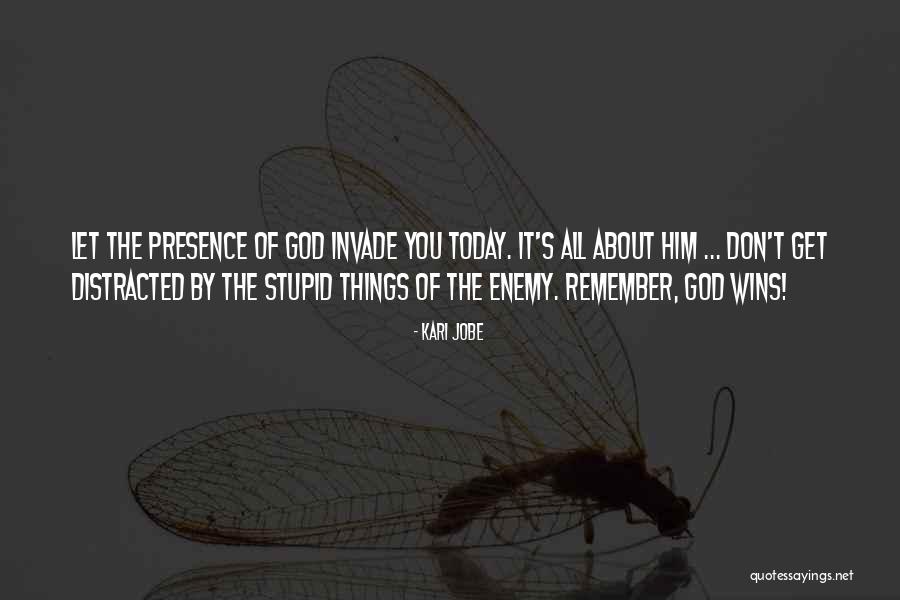 Today About God Quotes By Kari Jobe