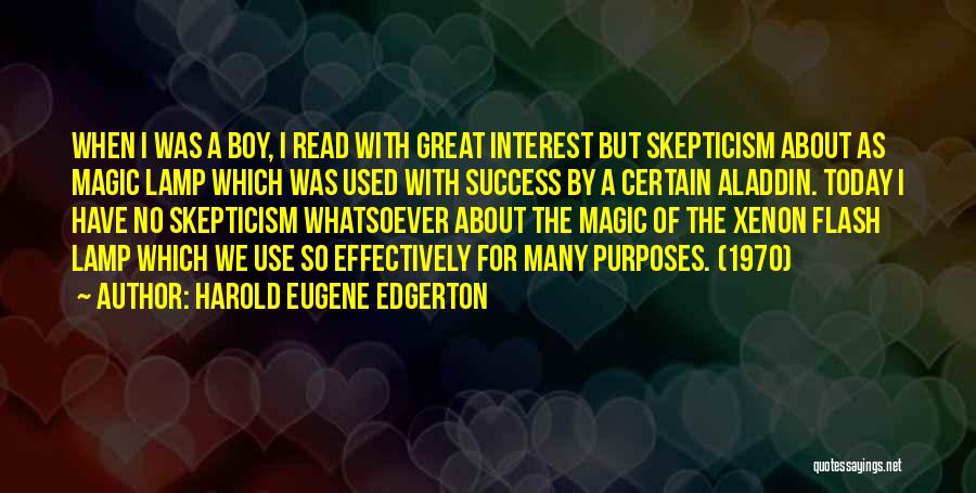 Today About Success Quotes By Harold Eugene Edgerton
