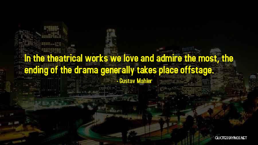 Today All Day Everyday Quotes By Gustav Mahler Today All Day Everyday Quotes By Gustav Mahler