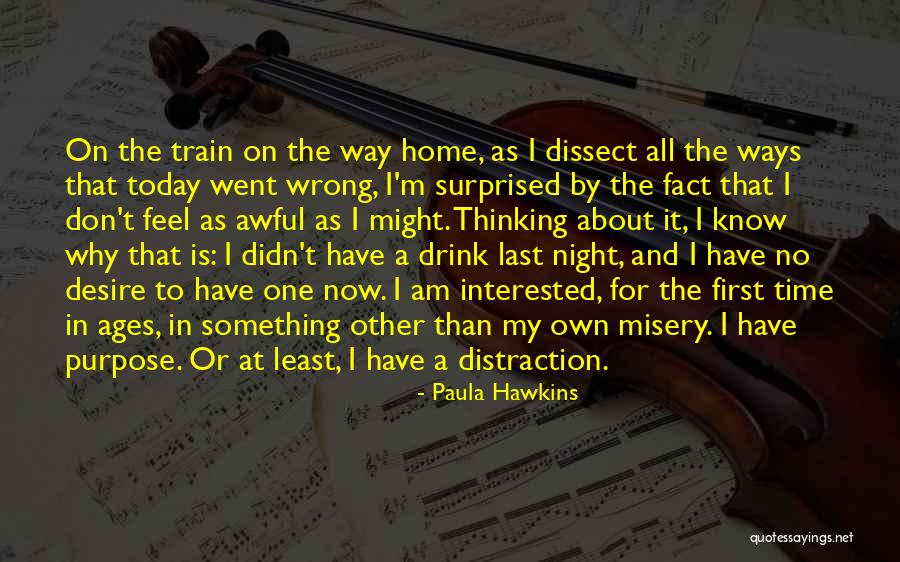 Today All Time Quotes By Paula Hawkins Today All Time Quotes By Paula Hawkins