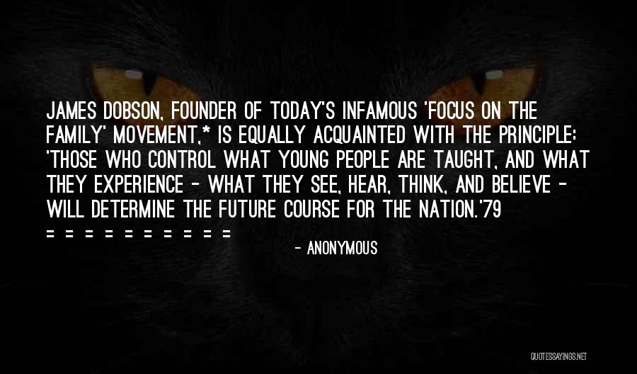 Today And The Future Quotes By Anonymous