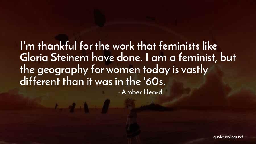 Today Be Thankful Quotes By Amber Heard Today Be Thankful Quotes By Amber Heard