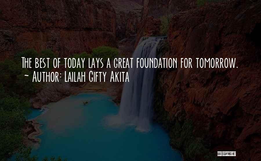 Today Best Inspirational Quotes By Lailah Gifty Akita