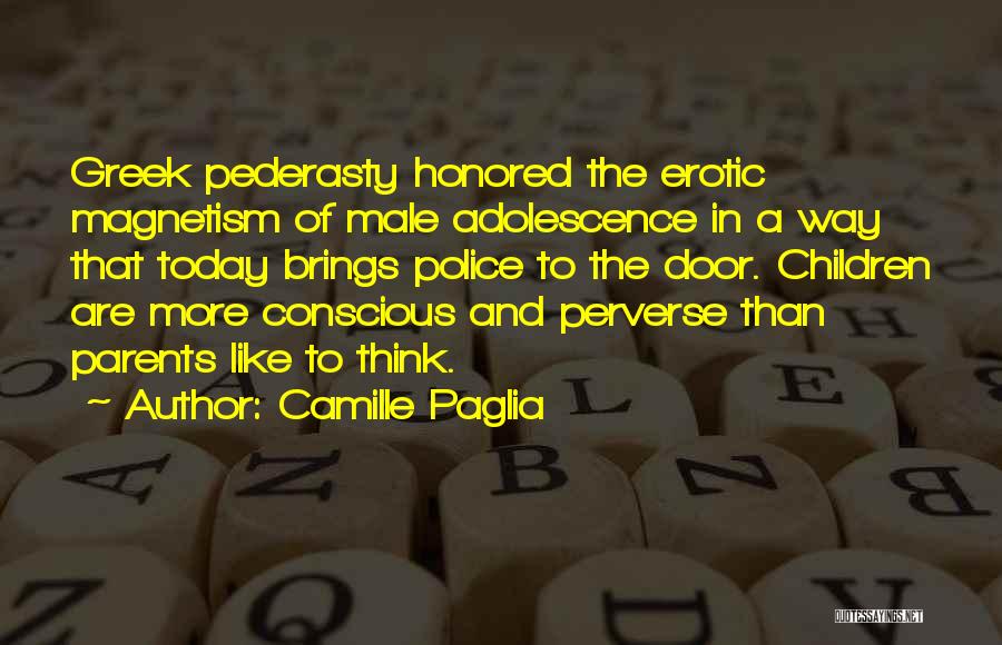 Today Brings Quotes By Camille Paglia